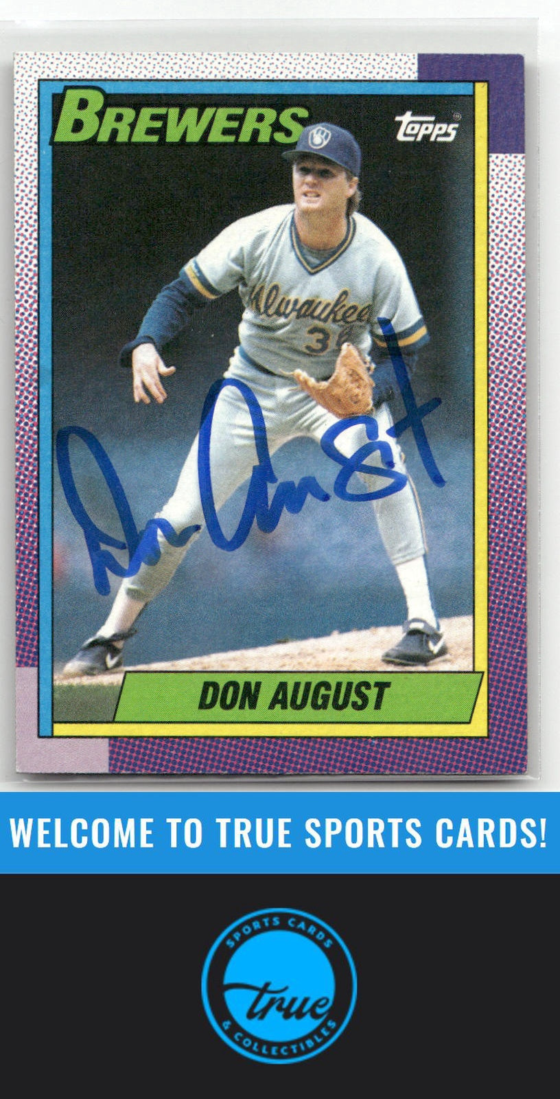 1990 Topps #192 Don August Auto