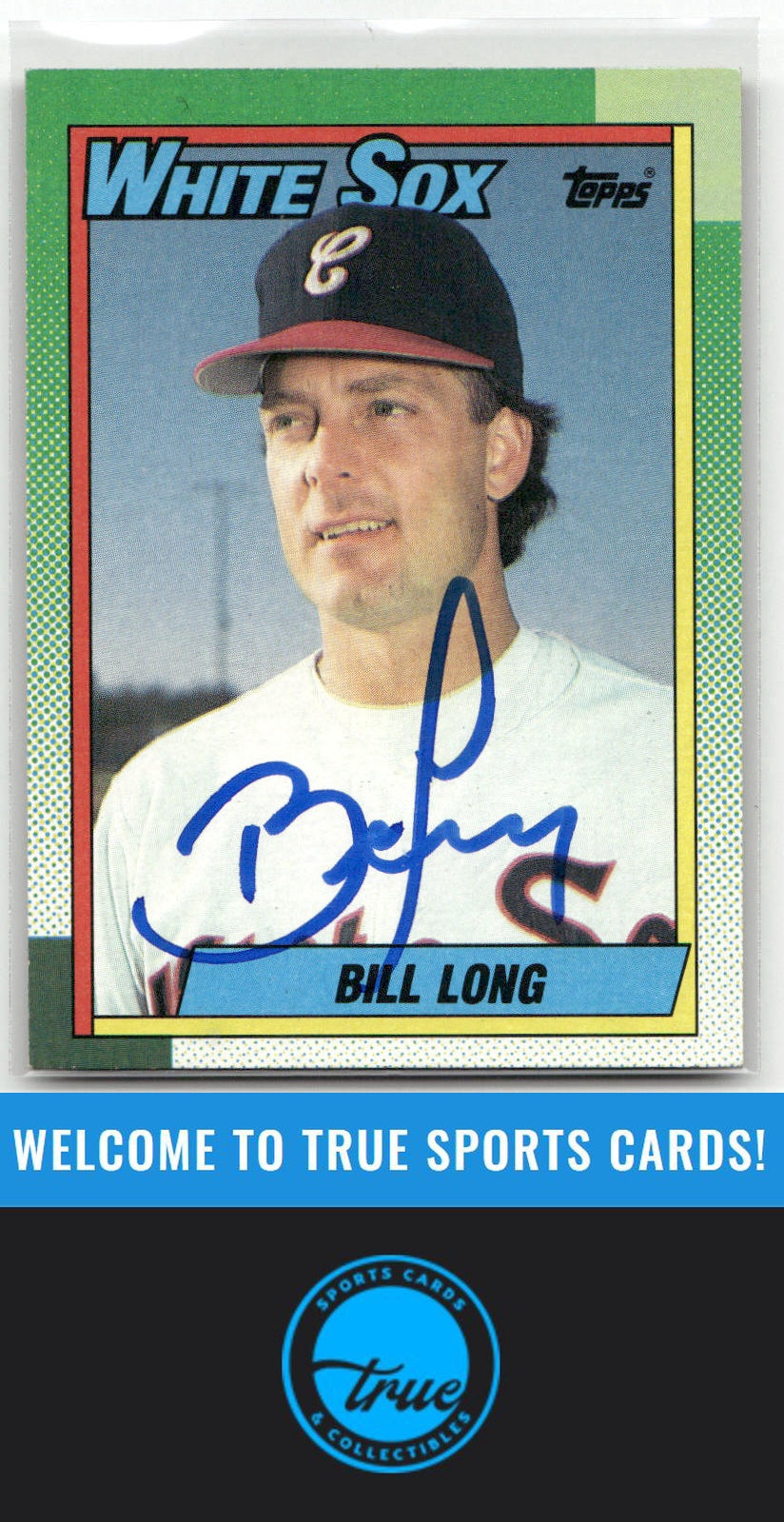 1990 Topps #499 Bill Long Auto