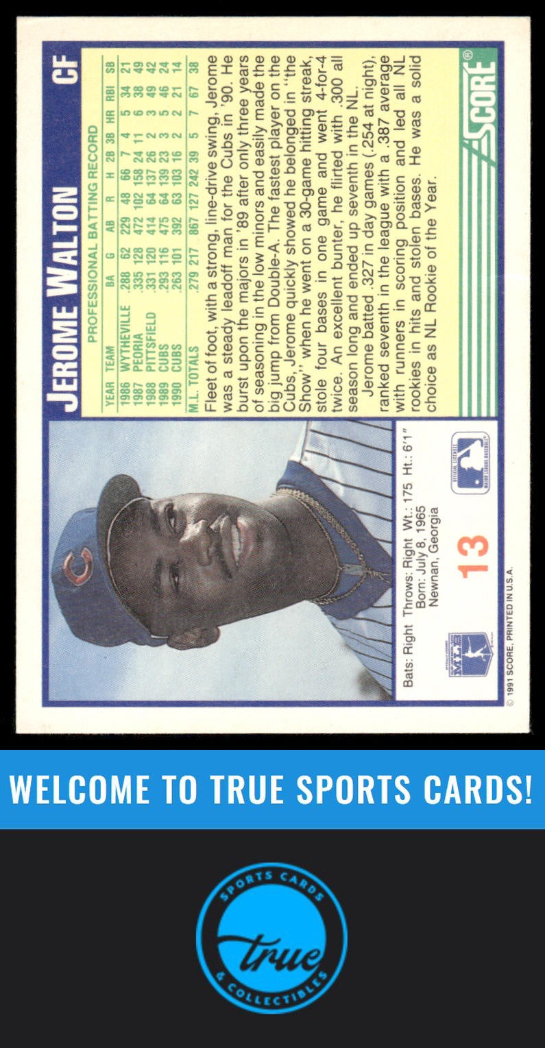 1991 Score #13 Jerome Walton AUTOGRAPH