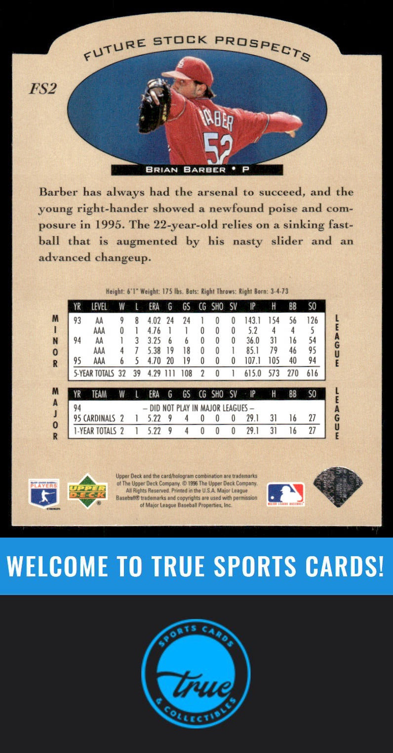 1996 Upper Deck #FS2 Brian Barber Future Stock Prospects AUTO