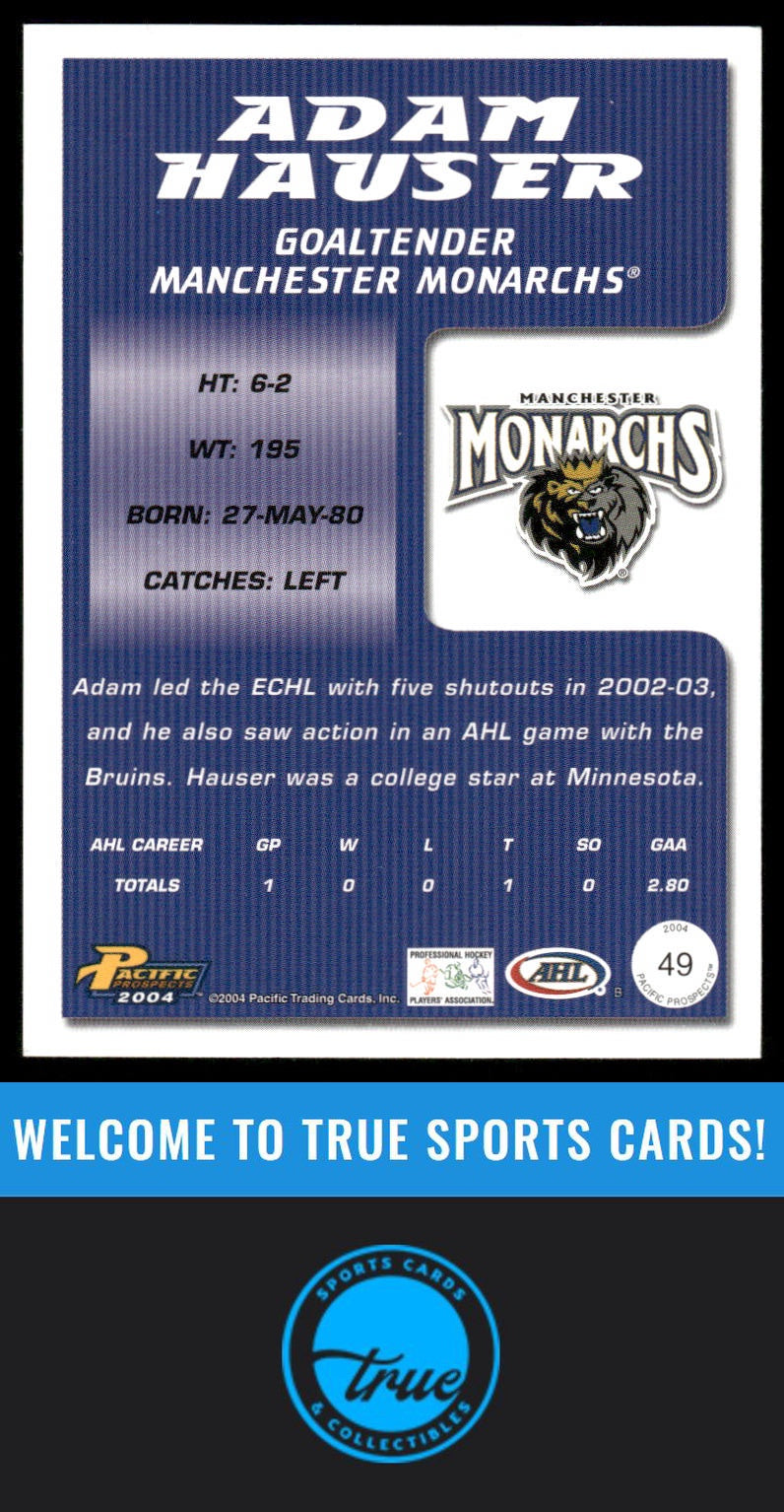 2003-04 Pacific Prospects AHL #49 Adam Hauser AUTOGRAPH