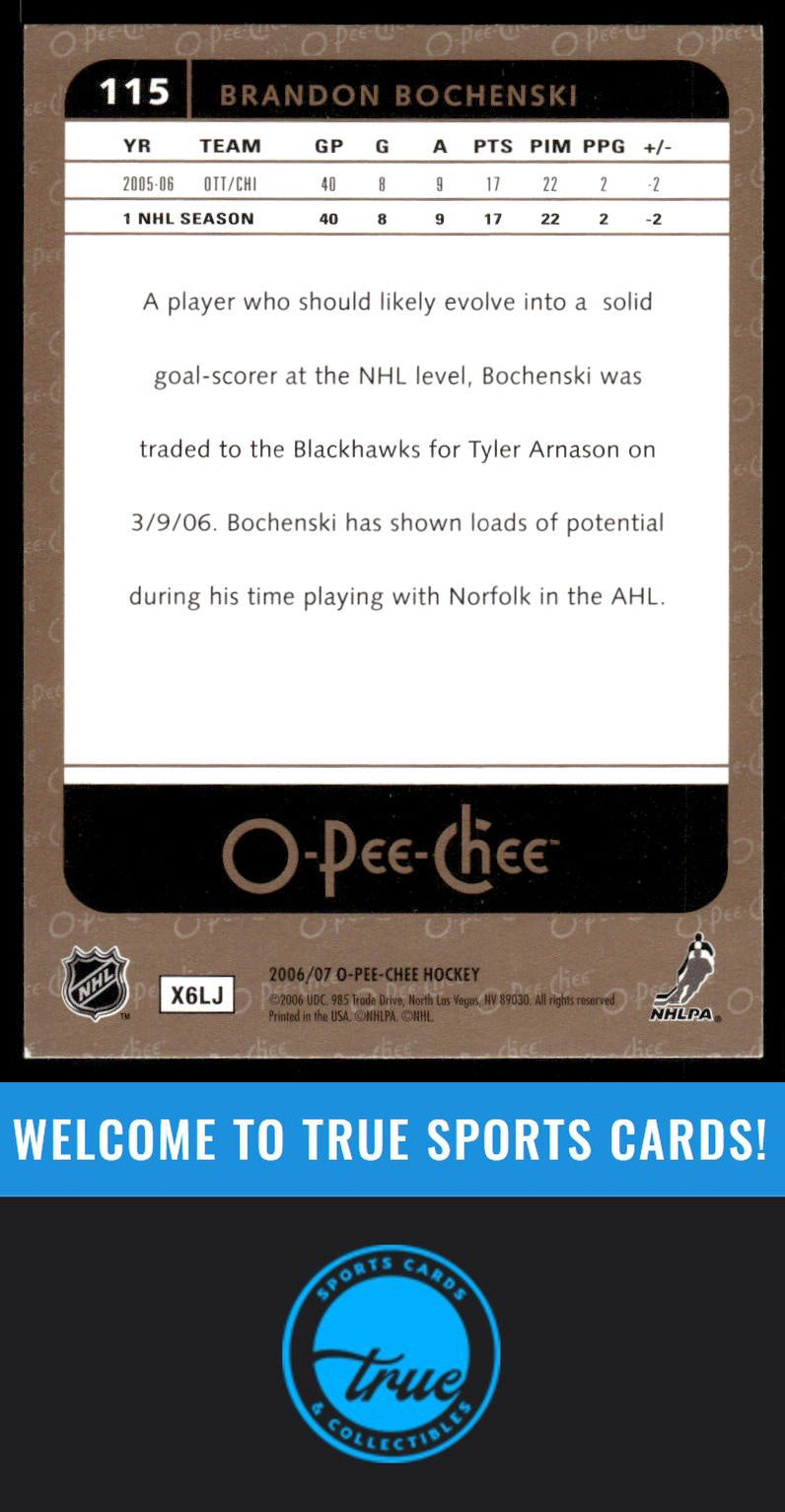 2006-07 O-Pee-Chee #115 Brandon Bochenski AUTOGRAPH