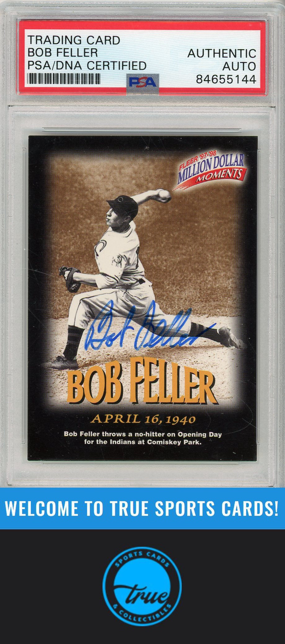 1997-98 Fleer Million Dollar Moments #13 BOB FELLER PSA/DNA AUTOGRAPH