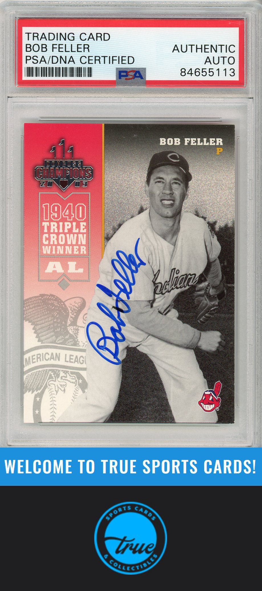 2003 Donruss Champions #75 Bob Feller PSA/DNA AUTOGRAPH