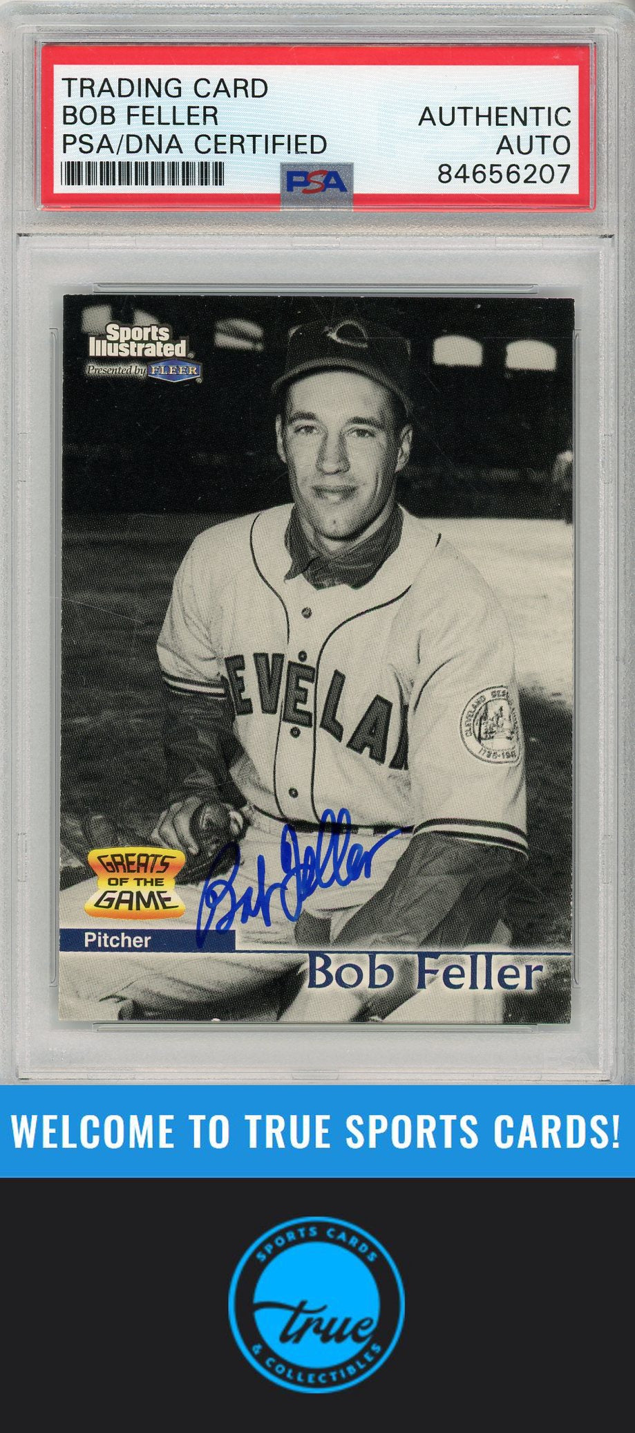 1999 Sports Illustrated Greats of the Game #19 BOB FELLER PSA/DNA AUTOGRAPH
