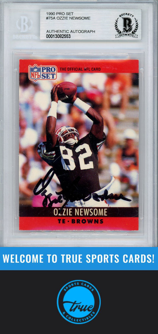 1990 Pro Set #75b Ozzie Newsome BGS Authentic AUTOGRAPH