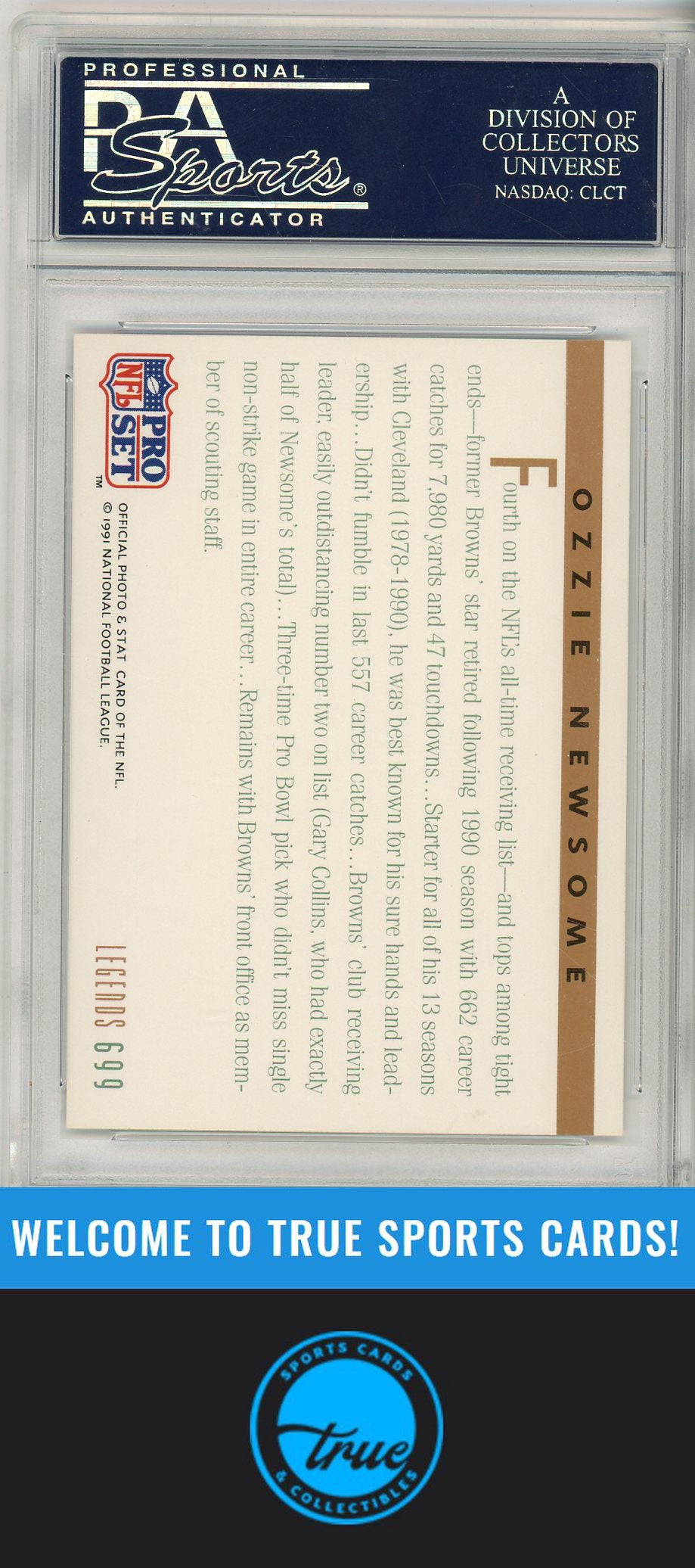 1991 Pro Set #699 Ozzie Newsome PSA Authentic AUTOGRAPH