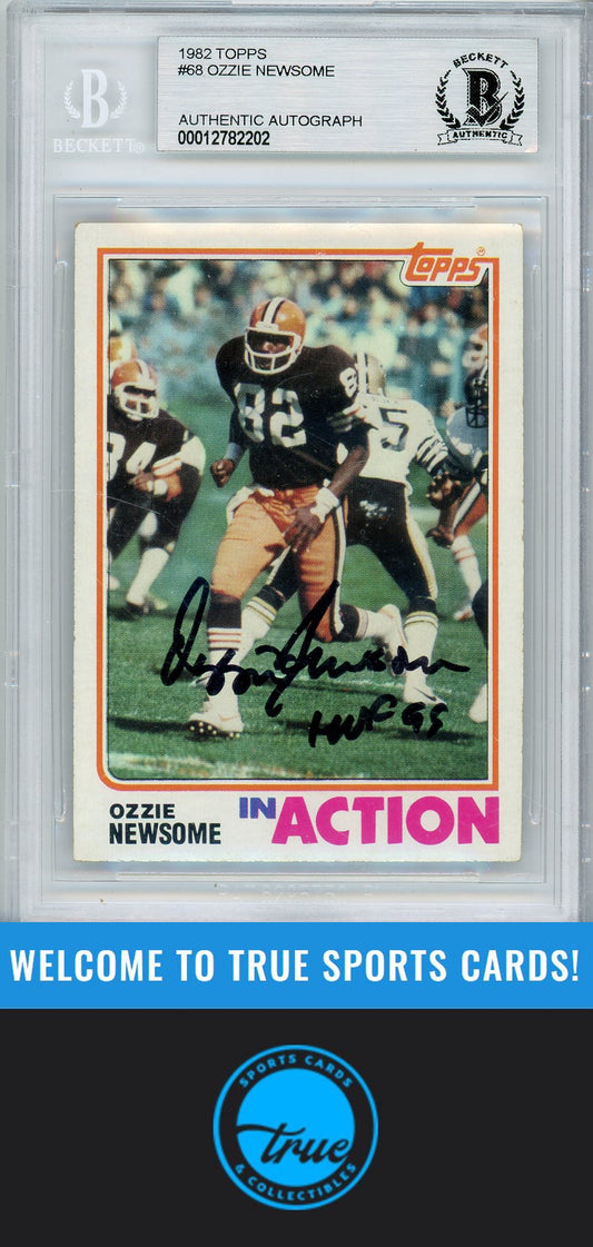 1982 Topps #68 OZZIE NEWSOME BGS Authentic AUTOGRAPH