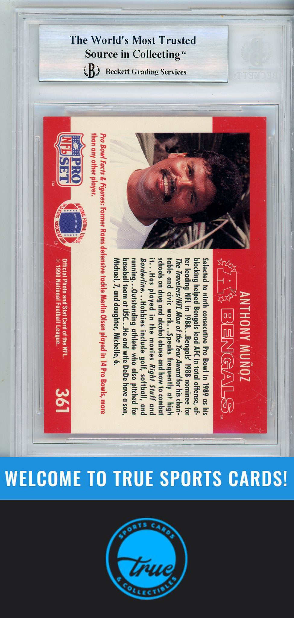 1990 Pro Set #361 Anthony Munoz BGS Authentic AUTOGRAPH