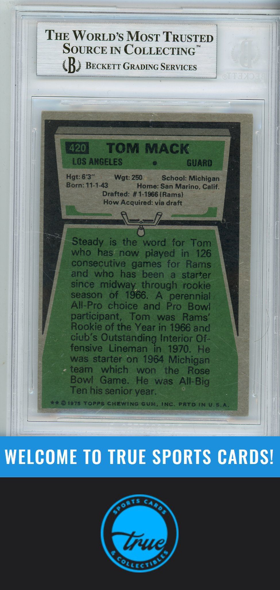1975 Topps #420 Tom Mack BGS Authentic AUTOGRAPH