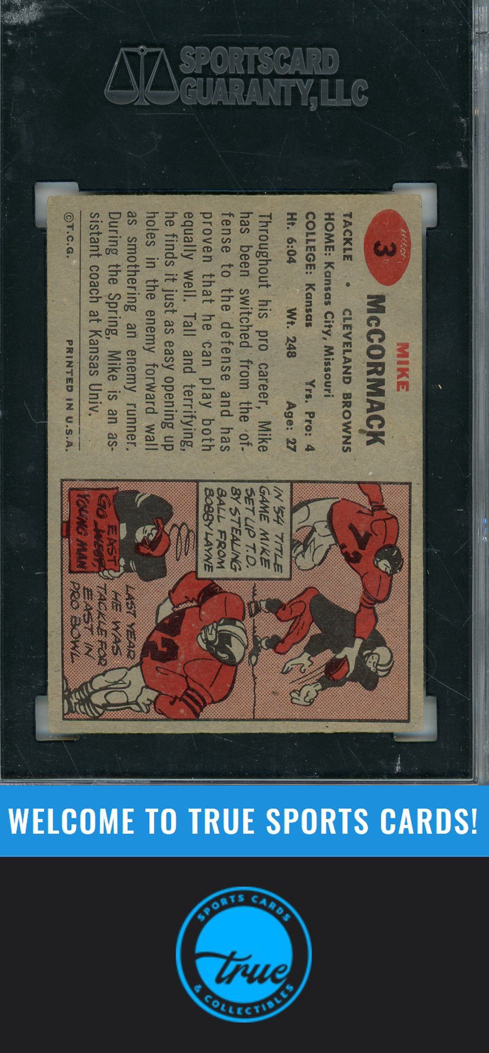 1957 Topps #3 Mike McCormack SGC Authentic AUTOGRAPH