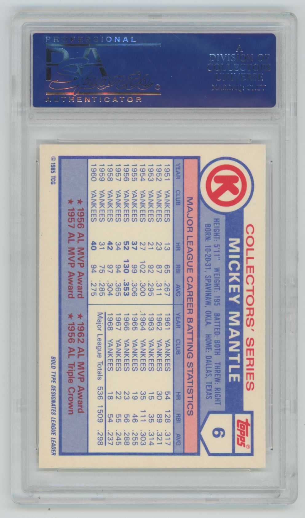 1985 Circle K Mickey Mantle #6 - PSA 9