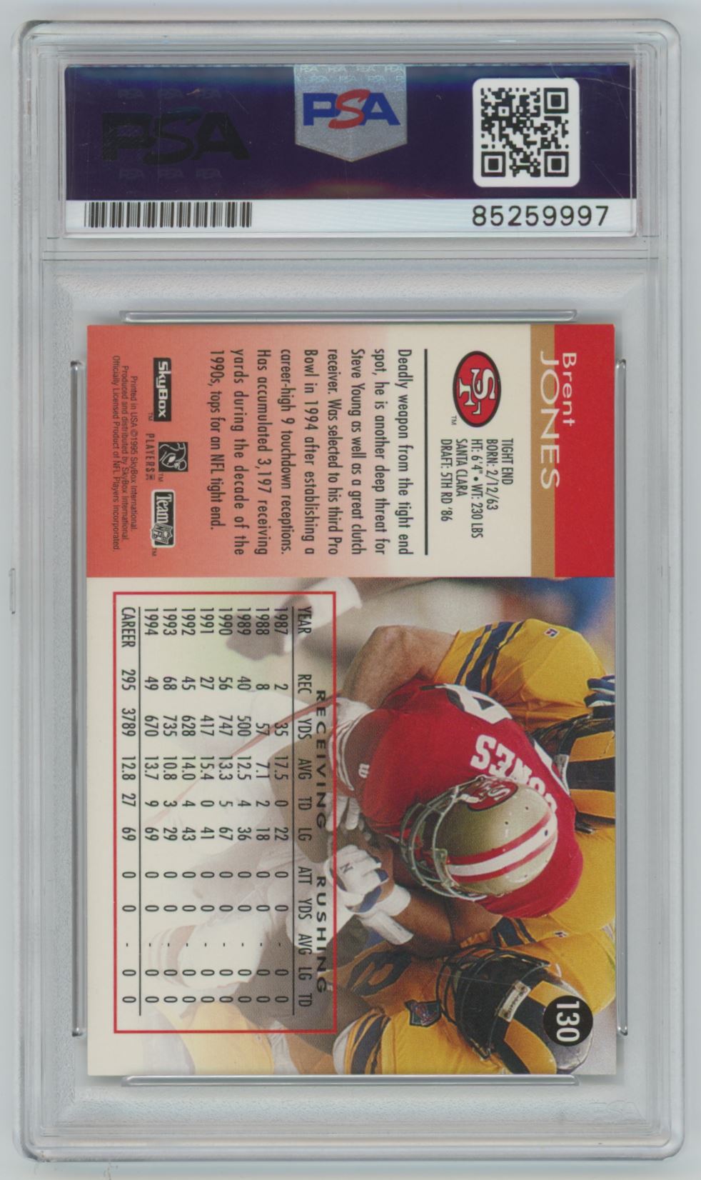 1995 Skybox Brent Jones #130 Auto - PSA/DNA