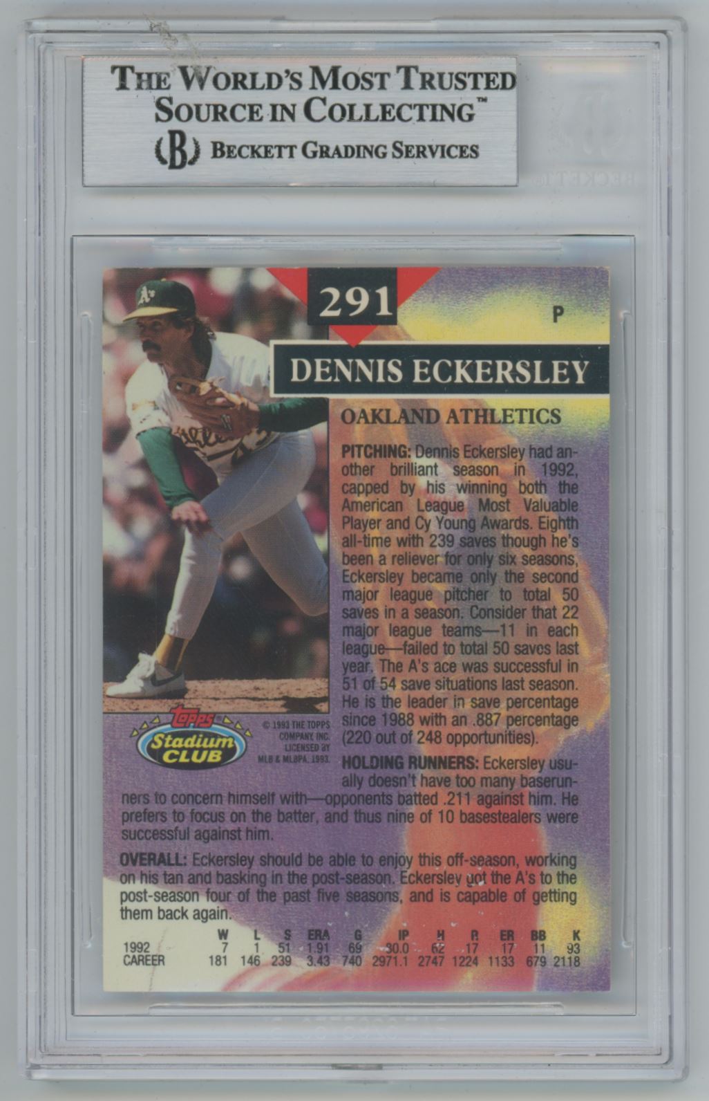 1993 Stadium Club #291 Dennis Eckerlsey Auto - Beckett Authentic