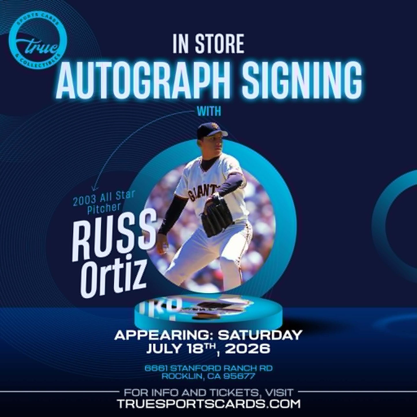 RUSS ORTIZ - IN PERSON AUTOGRAPH TICKET - JULY 18TH, 2026
