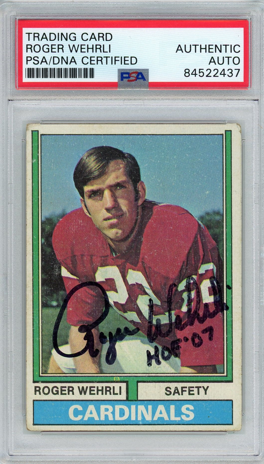1974 TOPPS ROGER WEHRLI AUTO CARD PSA/DNA