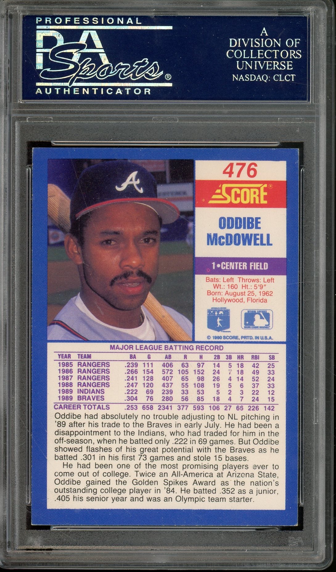 1990 SCORE ODDIBE MCDOWELL #476 BRAVES AUTO PSA/DNA CERTIFIED