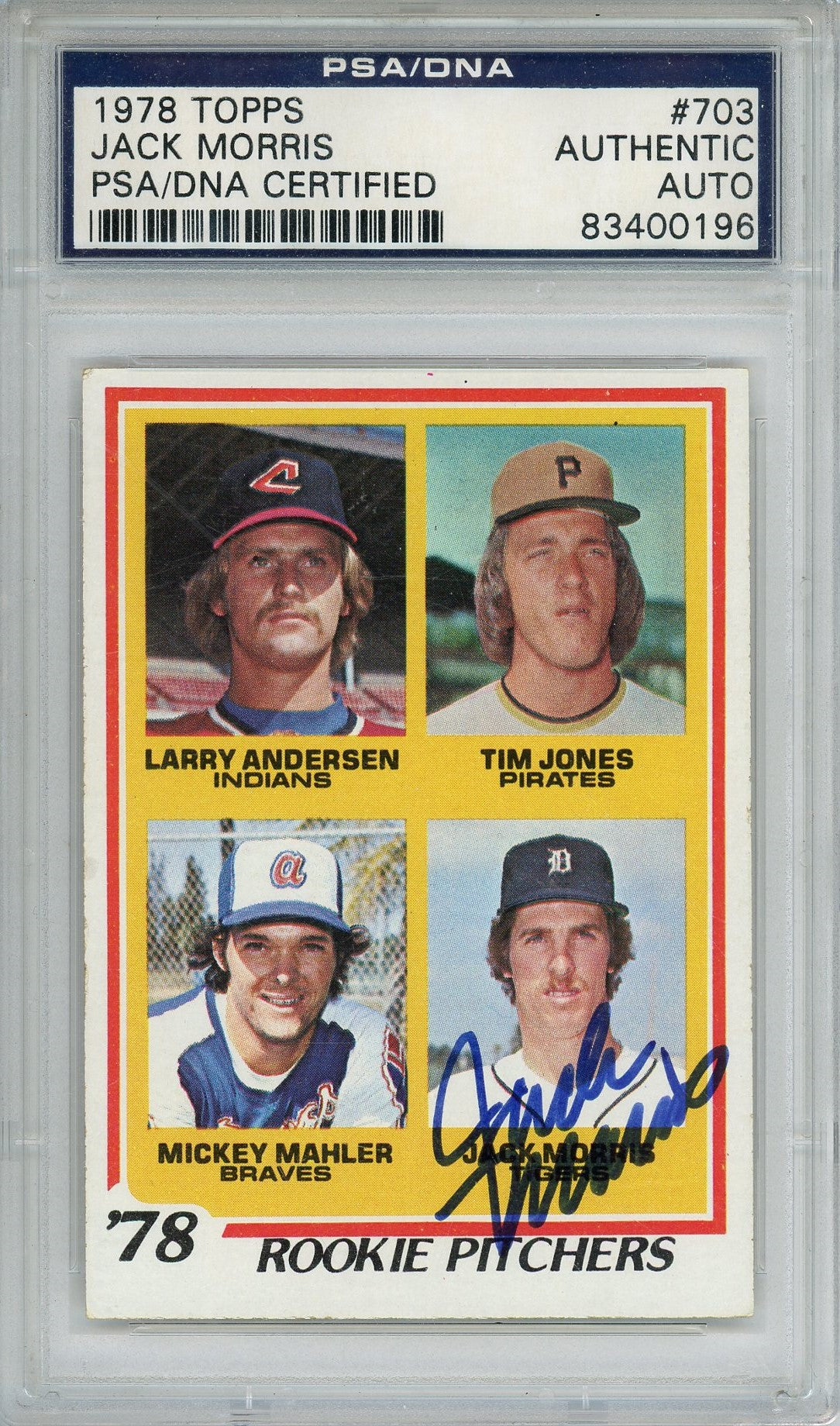1978 TOPPS JACK MORRIS #703 "78' ROOKIE PITCHERS" PSA/DNA AUTO