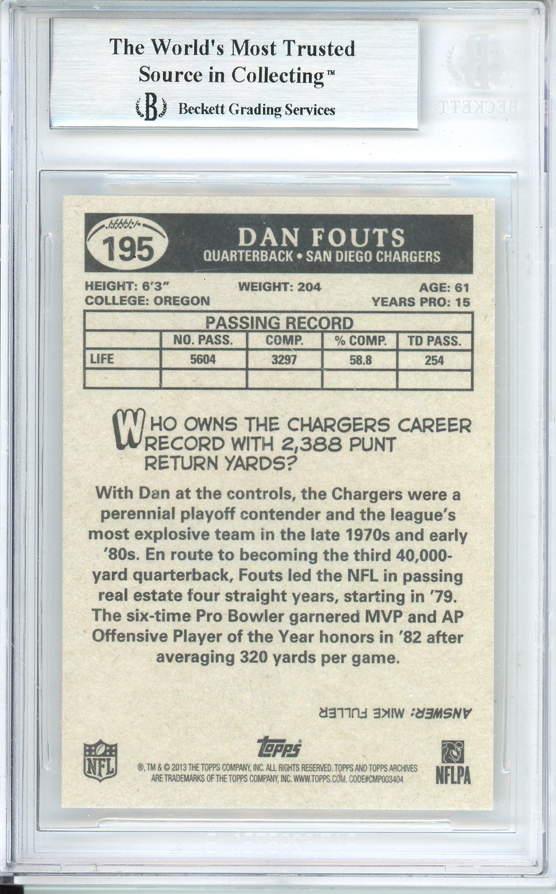 2013 TOPPS FOOTBALL ARCHIVES DAN FOUTS #195 CHARGERS HOF AUTOGRAPH BGS AUTHENTIC