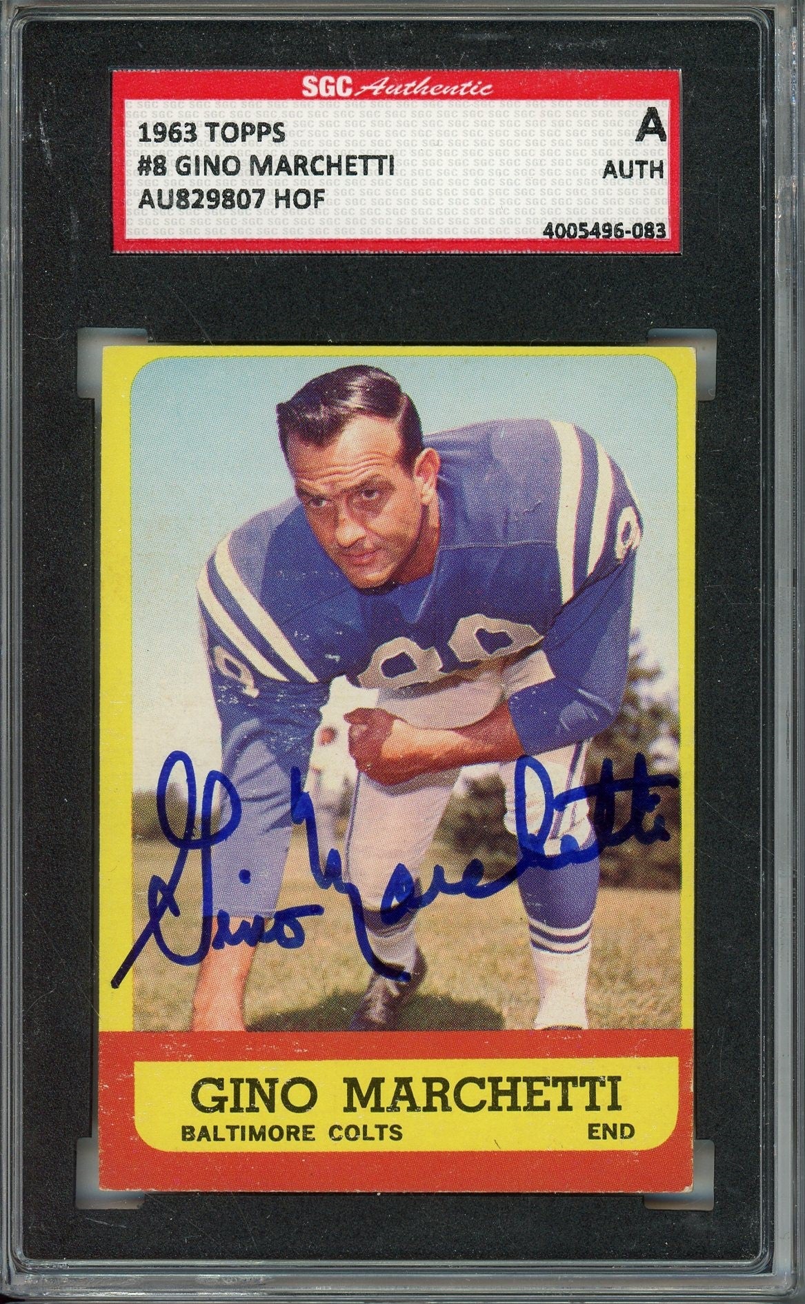 1963 TOPPS GINO MARCHETTI AUTO CARD SGC AUTHENTIC (083)