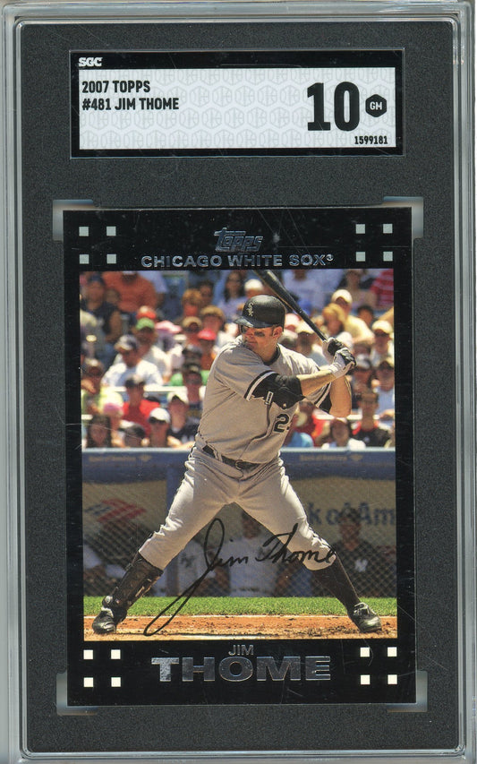 2007 JIM THOME #481 WHITE SOX SGC 10
