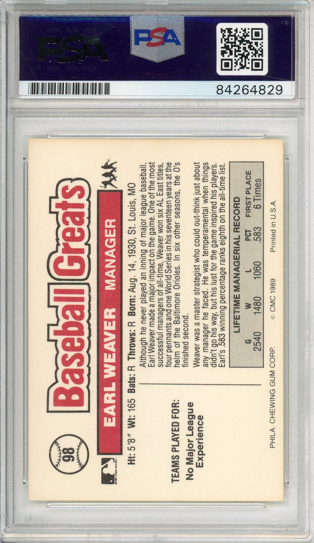 1989 SWELL EARL WEAVER #98 HOF ORIOLES AUTOGRAPH PSA/DNA
