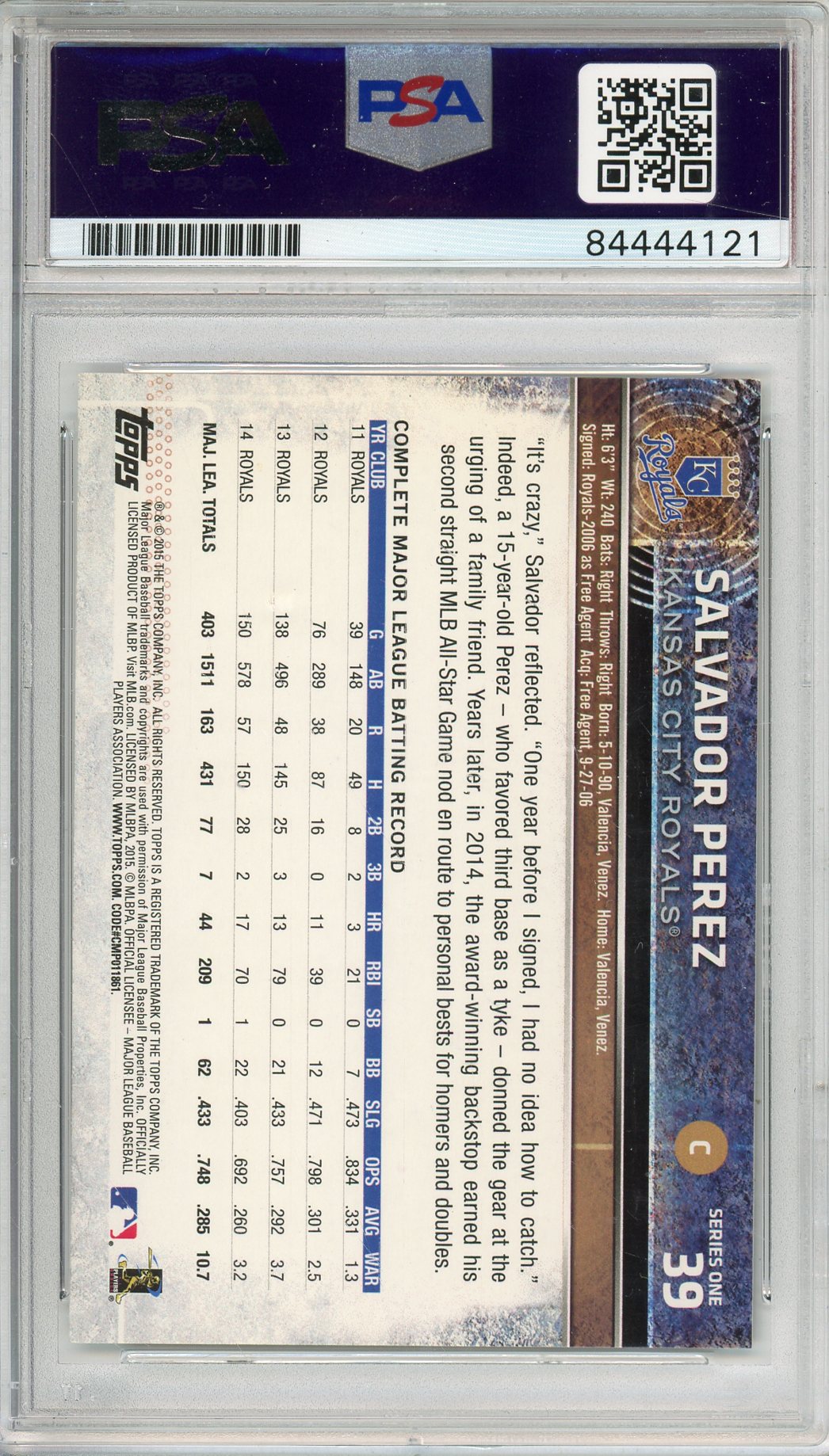 2015 TOPPS SERIES ONE SALVADOR PEREZ #39 ROYALS WORLD SERIES CHAMP AUTOGRAPH PSA/DNA