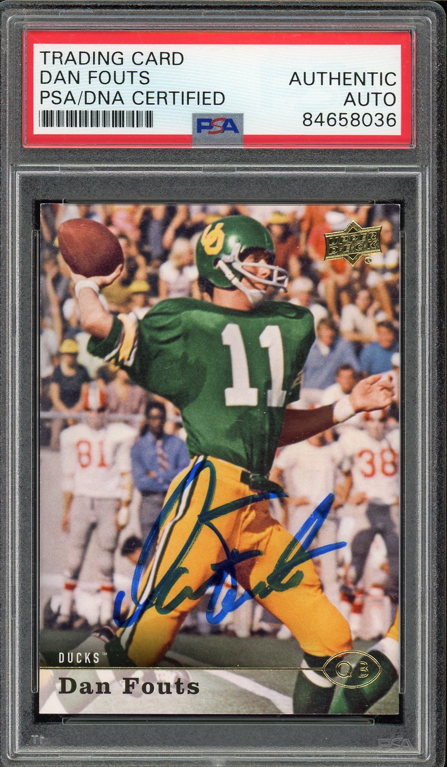 2013 UPPER DECK Dan Fouts AUTO #19 PSA DNA Authentic (QUANTITY AVAILABLE)