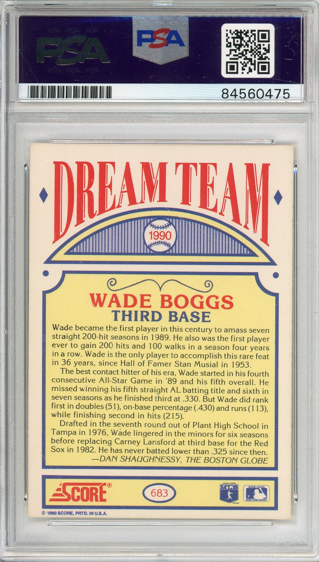 1990 SCORE WADE BOGGS #683 HOF RED SOX 12-TIME ALL STAR AUTOGRAPH PSA/DNA