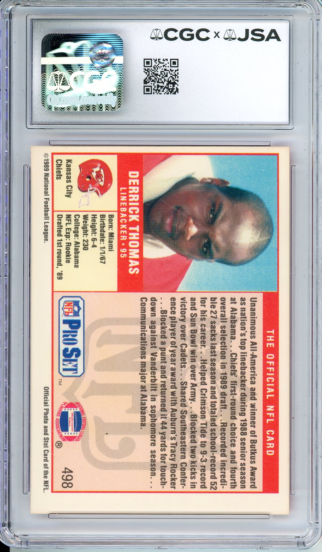 1989 PRO SET DERRICK THOMAS #498 ROOKIE HOF AUTOGRAPH CGC 7 AUTO GRADE 10