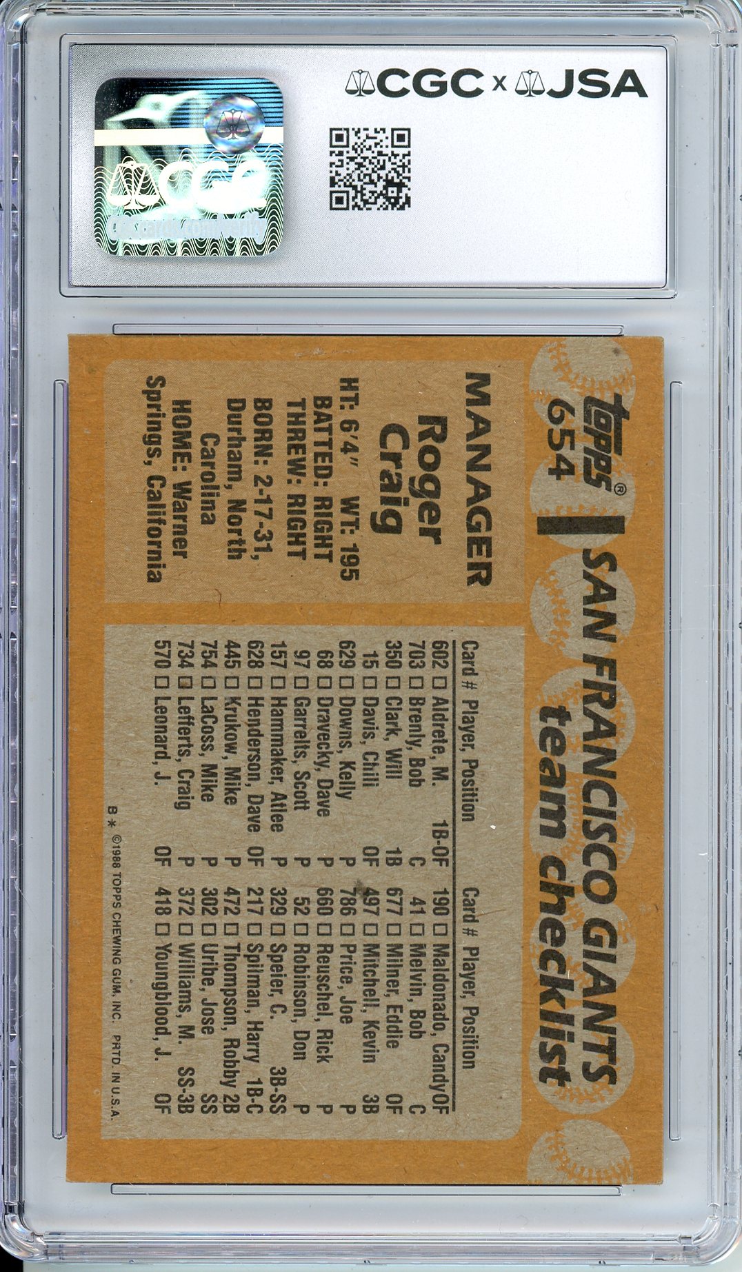 1988 TOPPS ROGER CRAIG #654 4-TIME WS CHAMP AUTOGRAPH CGC 2.5