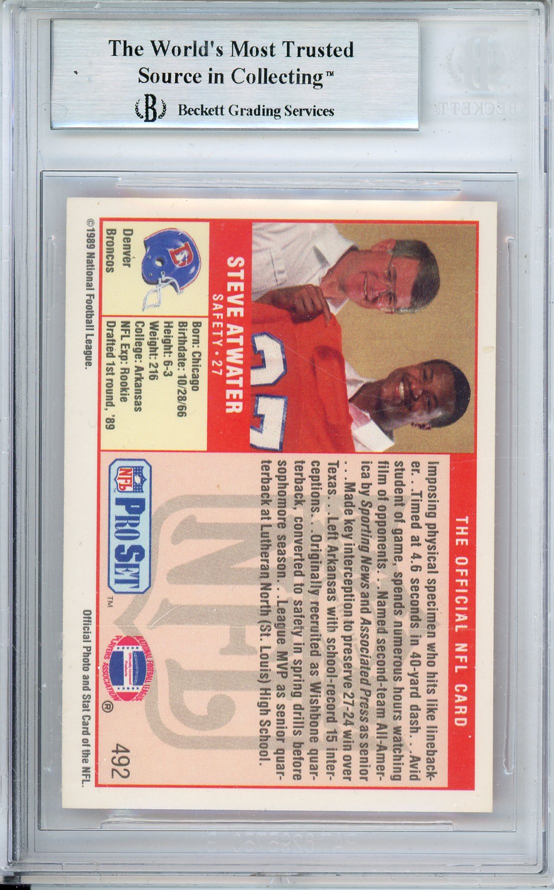 1989 PRO SET STEVE ATWATER #492 BRONCOS HOF AUTOGRAPH BGS AUTHENTIC