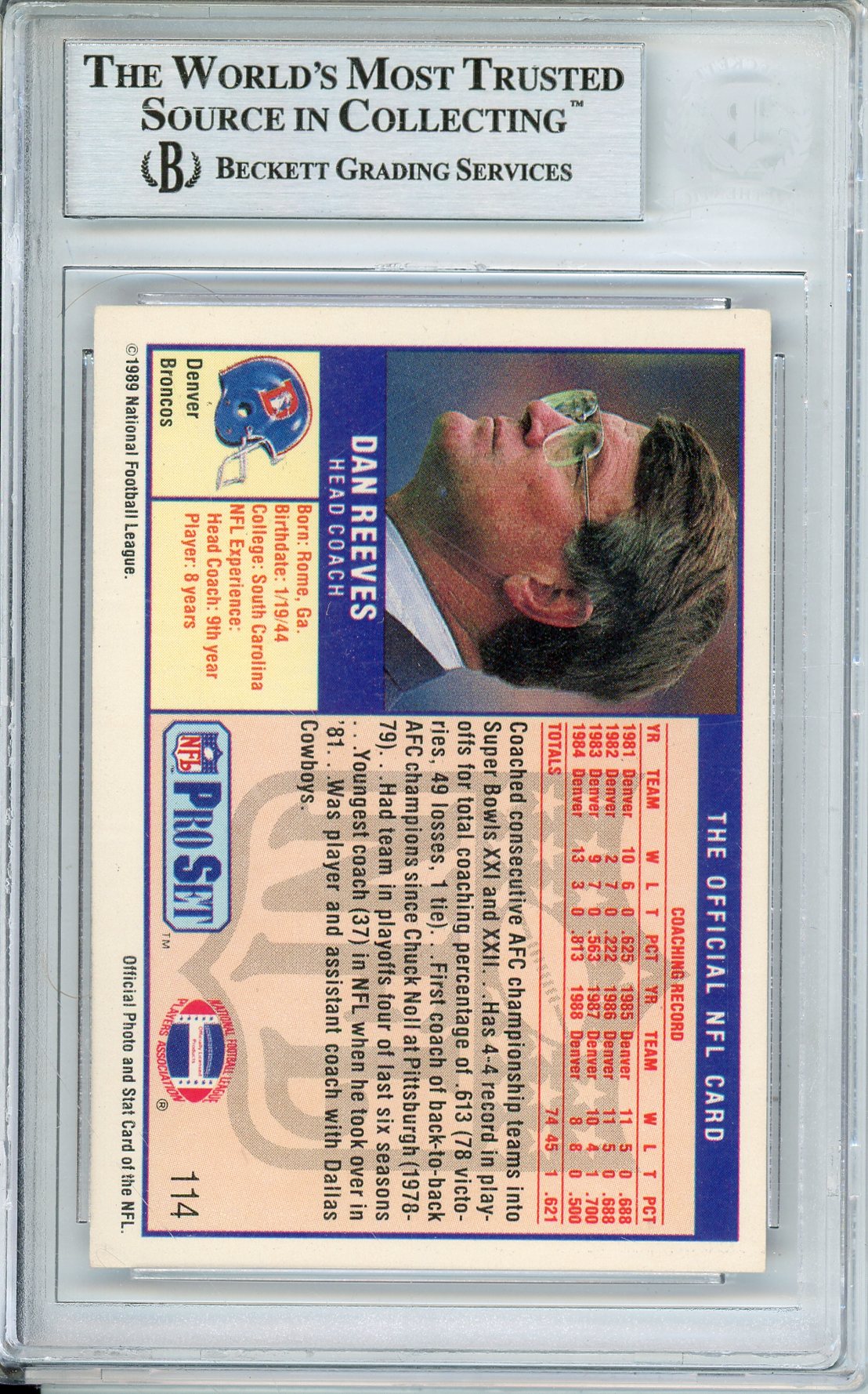 1989 PRO SET DAN REEVES #114 AUTOGRAPH BRONCOS COACH BGS AUTHENTIC