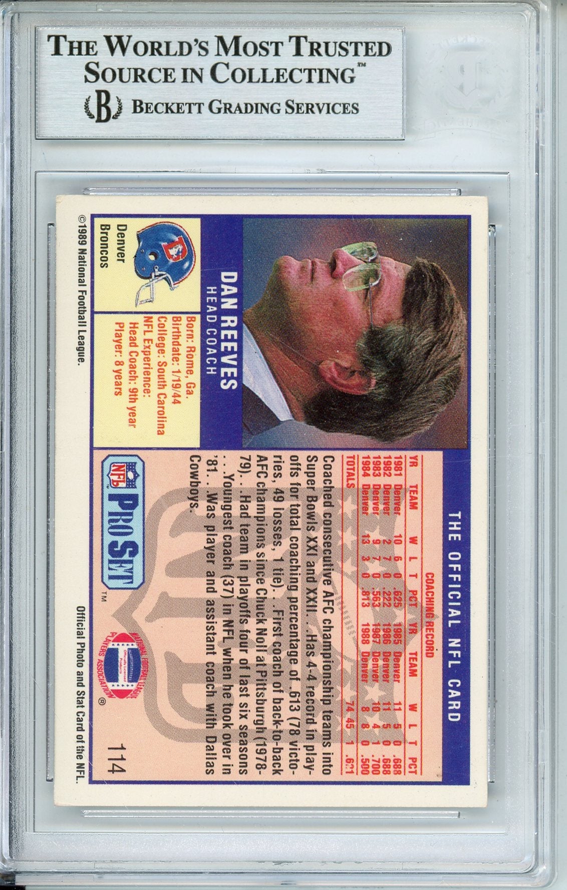 1989 PRO SET DAN REEVES #114 BRONCOS HOF COACH AUTOGRAPH BECKETT