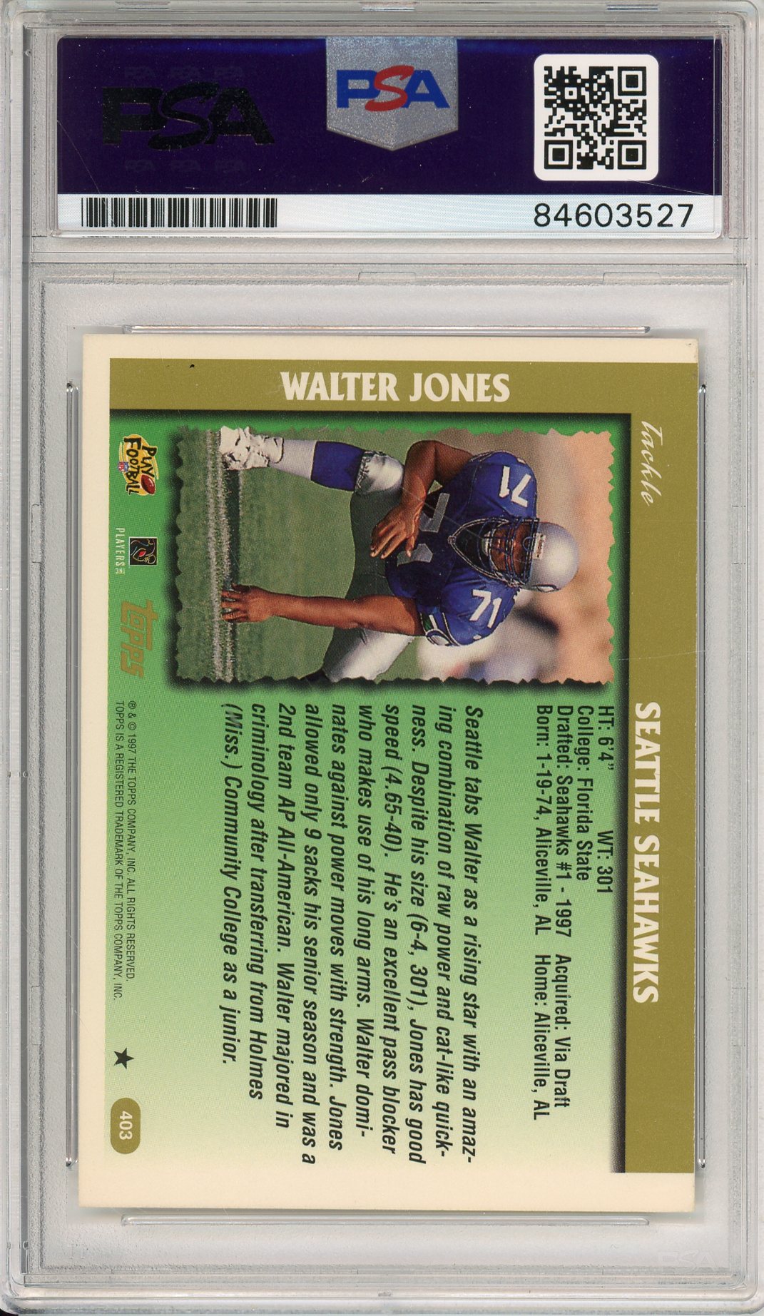 1997 TOPPS WALTER JONES #403 ROOKIE HOF SEAHAWKS 6-TIME ALL PRO AUTOGRAPH PSA/DNA