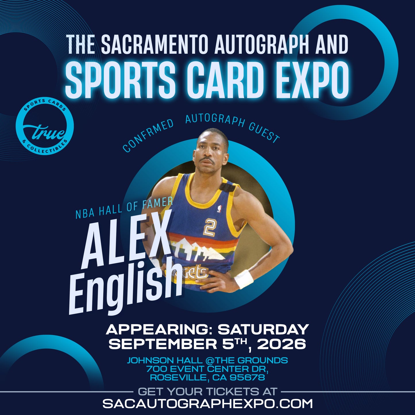 ALEX ENGLISH - SACRAMENTO AUTOGRAPH EXPO SEPTEMBER 5TH, 2026