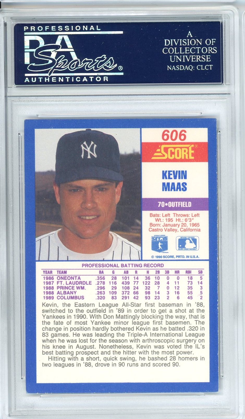 1989 SCORE KEVIN MAAS AUTO #606 PSA DNA