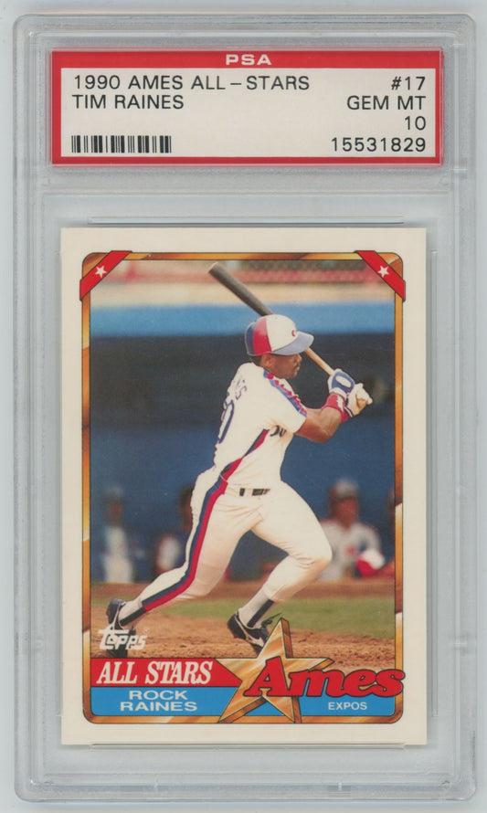 1990 Ames All-Stars Tim Raines #17 - PSA 10