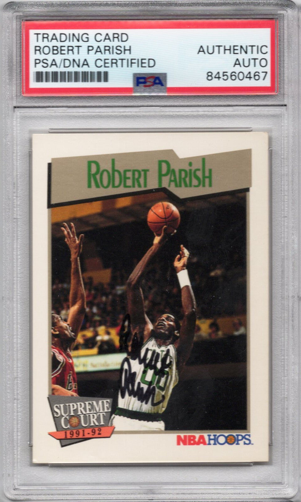 1991 NBA HOOPS SUPREME COURT ROBERT PARISH CELTICS AUTOGRAPH PSA/DNA (0467)