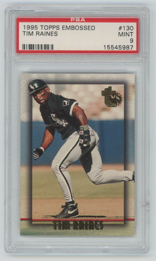 1995 Topps Embossed Tim Raines #130 - PSA 9