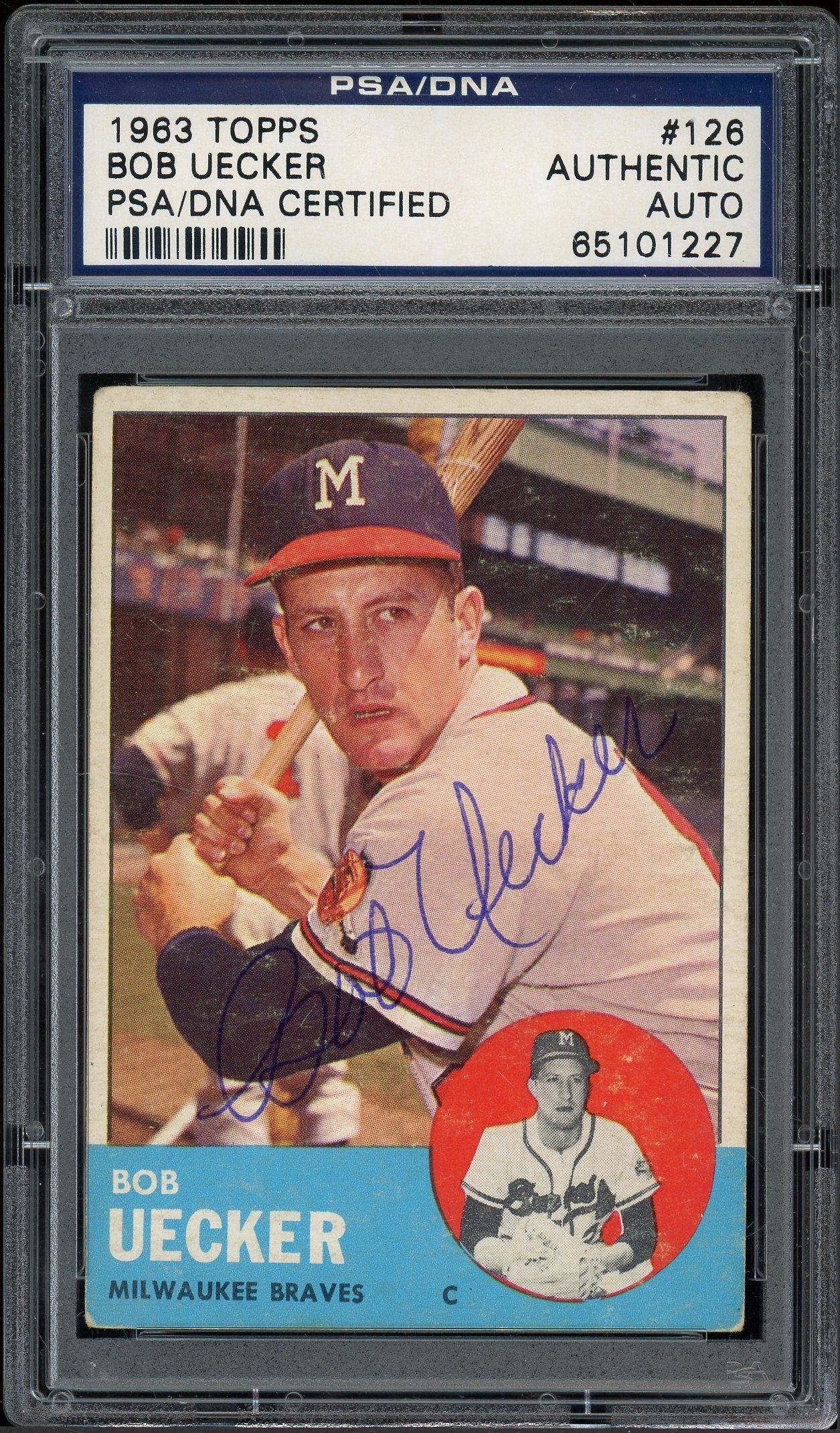 1963 Topps #126 Bob Uecker Autograph PSA Authentic (1227)