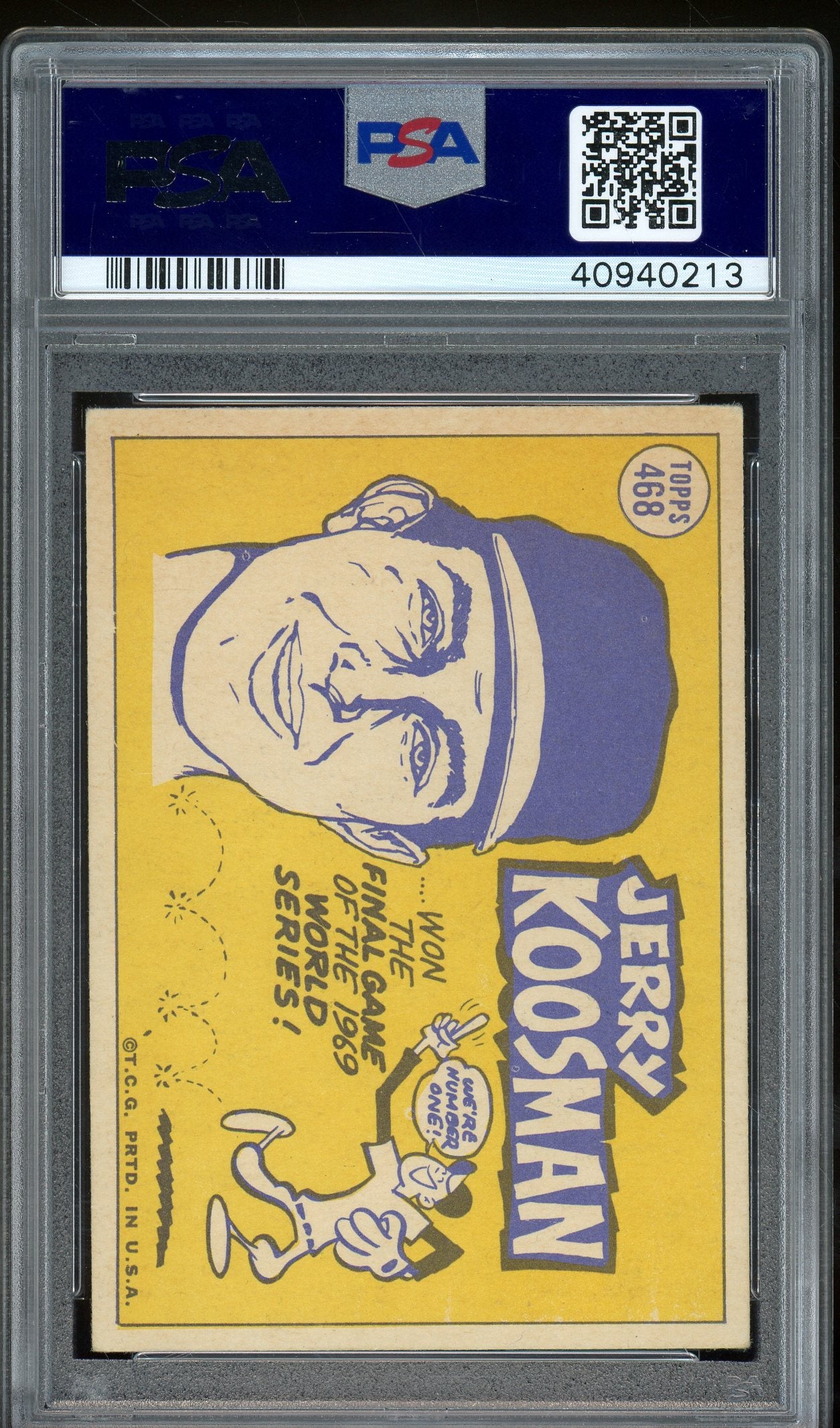 1970 Topps #468 Jerry Koosman PSA 4