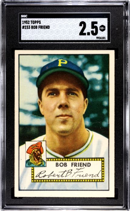 1952 Topps #233 Bob Friend SGC 2.5