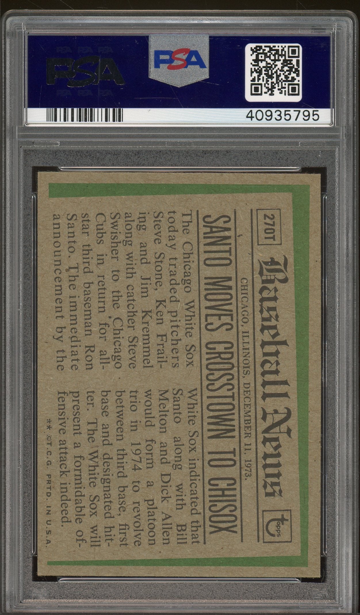 1974 Topps Traded #270 Ron Santo PSA 6