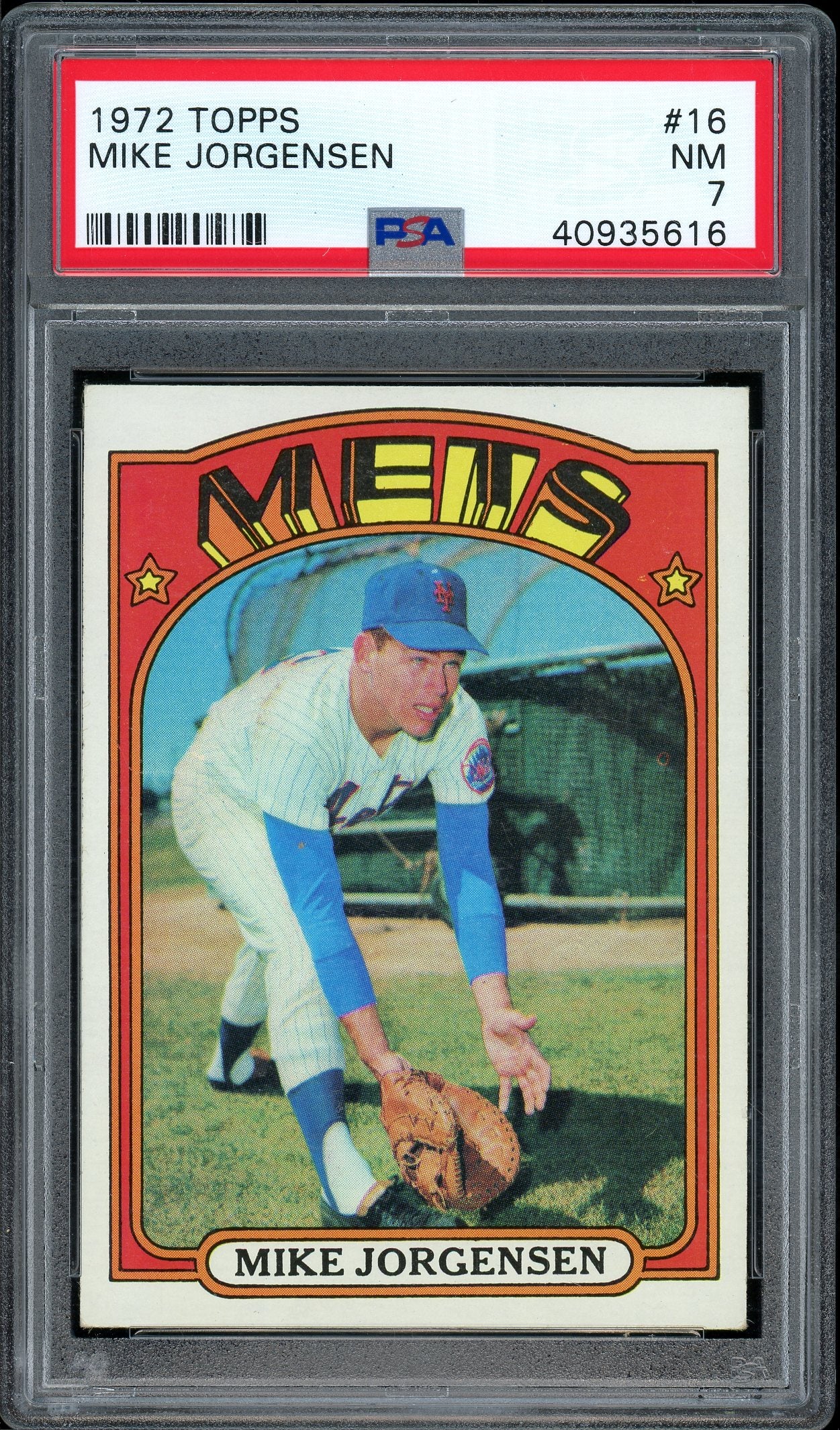 1972 Topps #16 Mike Jorgensen PSA 7