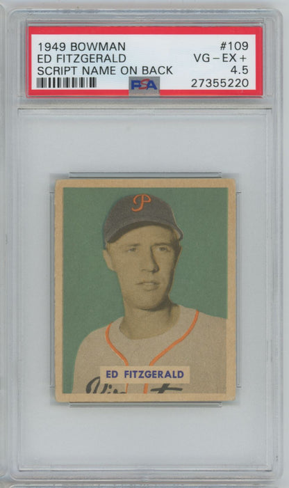 1949 Bowman Ed Fitzgerald Script Name on Back #109 mm- PSA 4.5