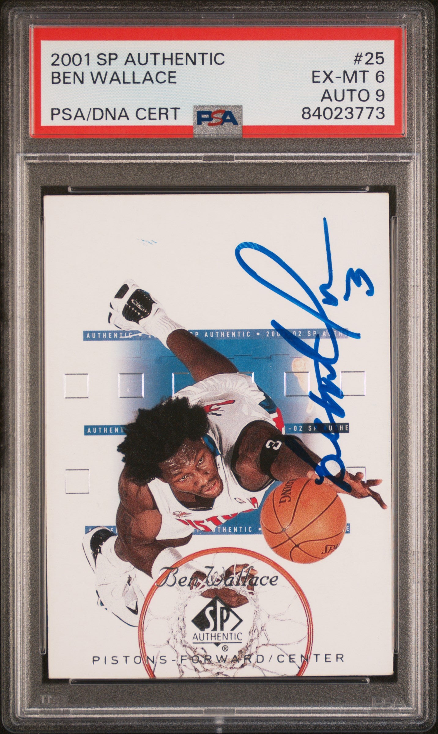 2001 Sp Authentic #25 Ben Wallace Auto PSA 6/Auto 9