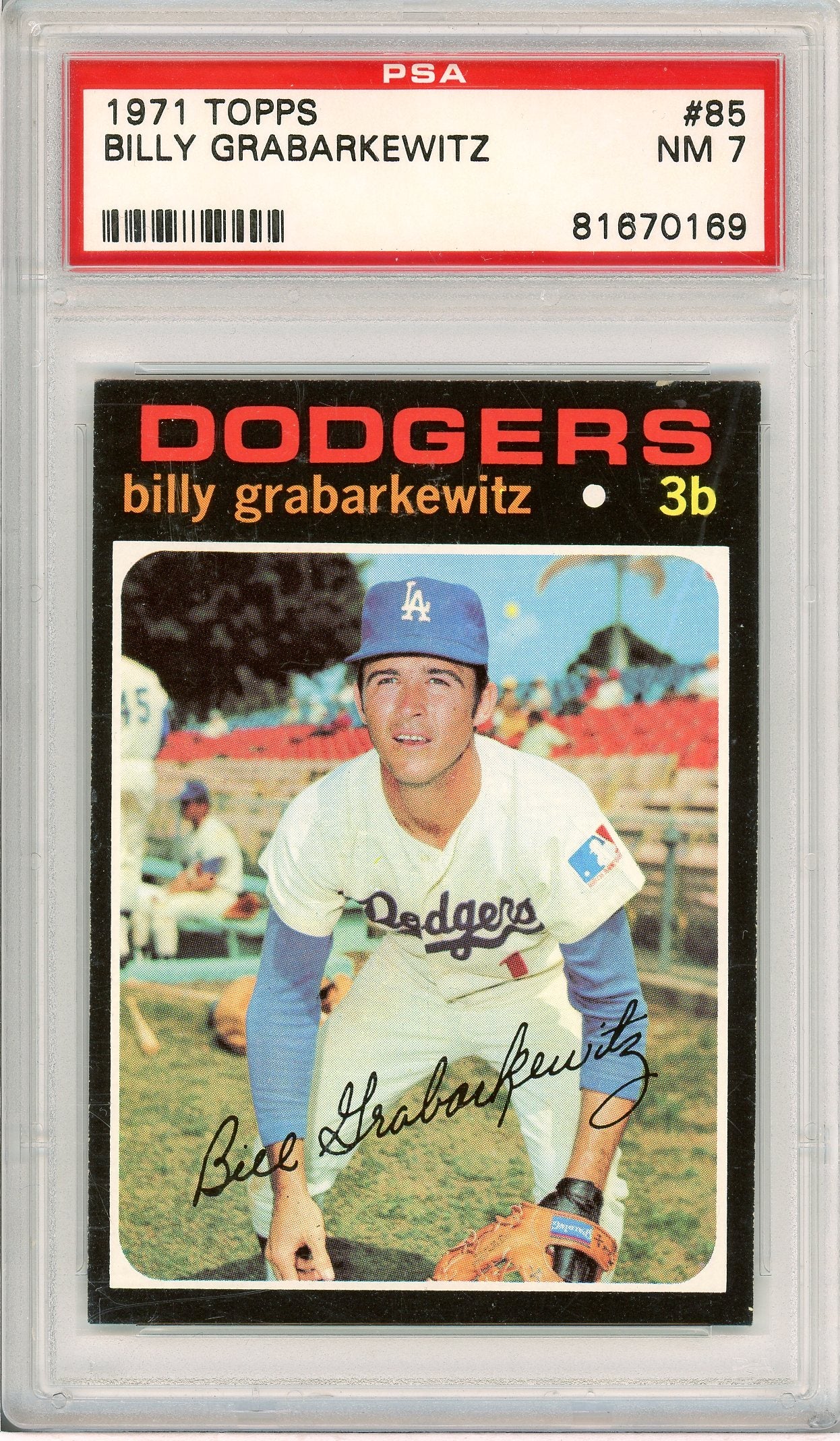 1971 Topps #85 Billy Grabarkewitz PSA 7