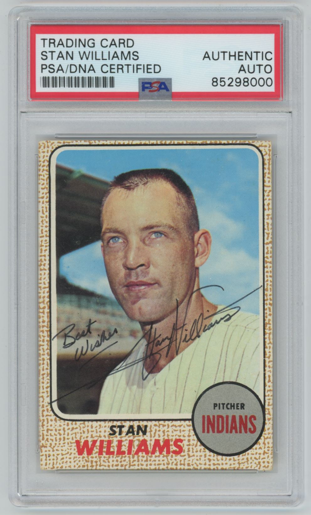 1968 Topps Stan Williams "Best Wishes" Auto - PSA/DNA Authentic (8000)