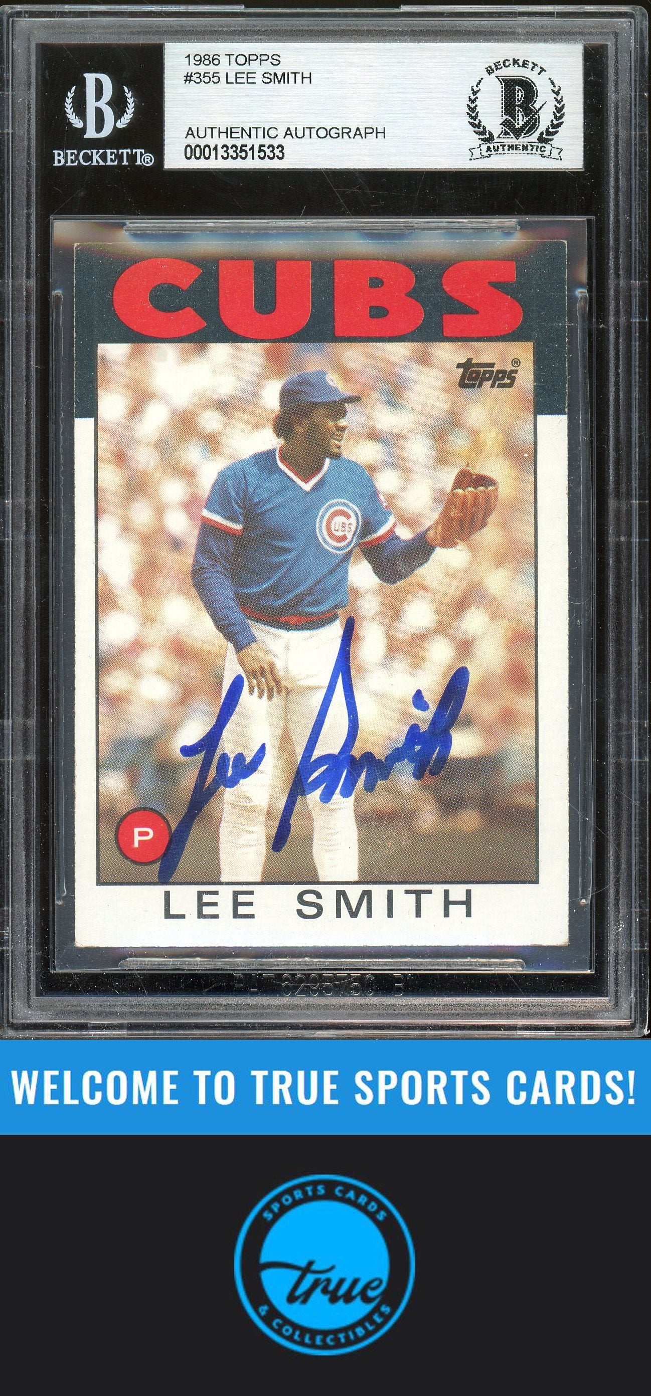 1986 Topps #355 Lee Smith Auto BGS Authentic